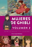 Mujeres de Ghibli. Volumen 2. Entre lo mágico y lo cotidiano