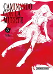 Caminando con la muerte nº3