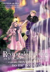 Reviviendo mis días en la academia de magia con un novio que no me recuerda nº4