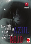 Tan frío como el azul y tan agresivo como el rojo nº9