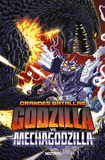 Grandes Batallas: Godzilla vs. Mechagodzilla