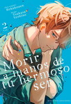 Morir a manos de tu hermoso ser nº2