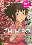 El viaje de Chihiro. Nada de lo que sucede se olvida jamás...