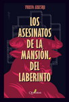 Los asesinatos de la mansión del laberinto