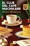 El club del Café Machikane