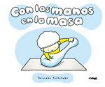 Con las manos en la masa (Castellano)
