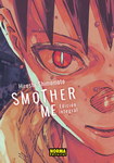 Smother Me