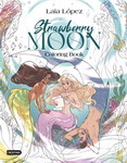 Strawberry Moon. Coloring book